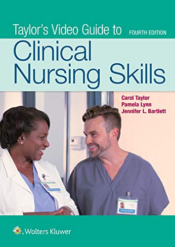 Taylor's Video Guide to Clinical Nursing Skills, 4e