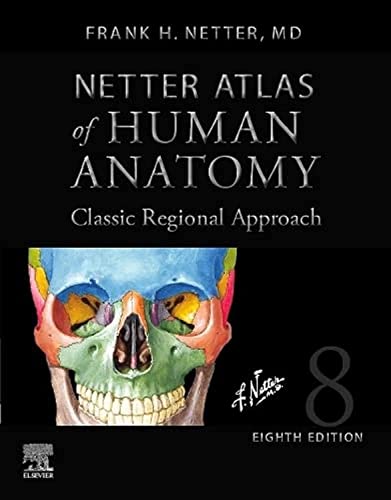 Netter Atlas of Human Anatomy: Professional Edition, 8e