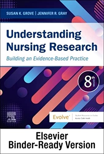 Understanding Nursing Research - Binder Ready: Building an Evidence-Based Practice, 8e