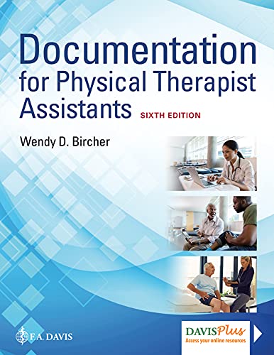 Documentation for Physical Therapist Assistants, 6e