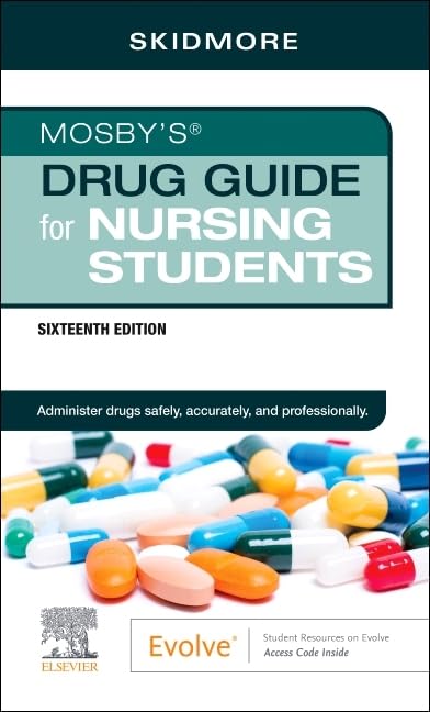 Mosby's Drug Guide for Nursing Students, 16e