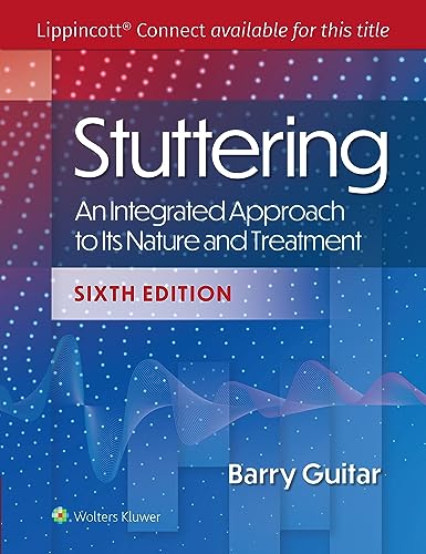 Stuttering: An Integrated Approach to Its Nature and Treatment, 6e