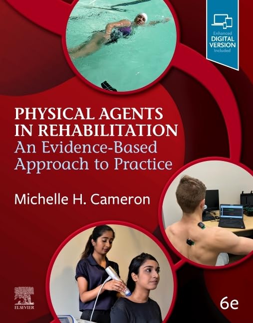 Physical Agents in Rehabilitation: An Evidence-Based Approach to Practice, 6e