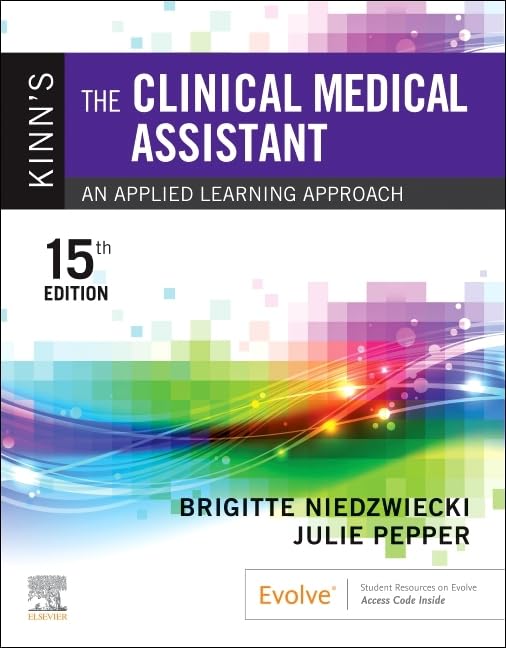 Kinn's The Clinical Medical Assistant, 15e