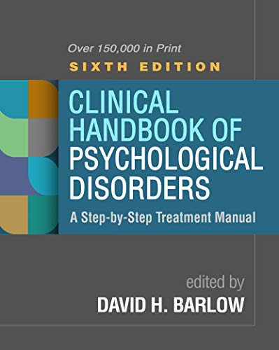 Clinical Handbook of Psychological Disorders, 6e