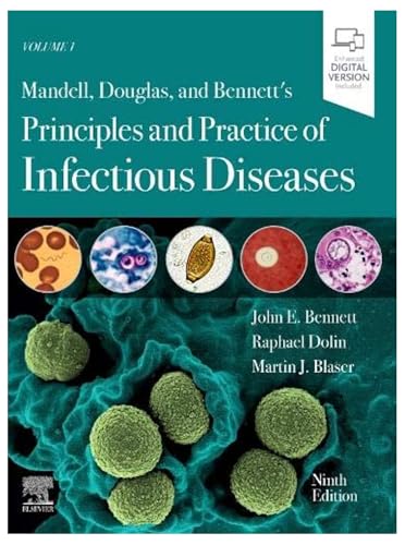 Mandell, Douglas, and Bennett's Principles and Practice of Infectious Diseases, 2 Volume Set, 9e