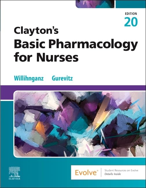 Clayton’s Basic Pharmacology for Nurses, 20e