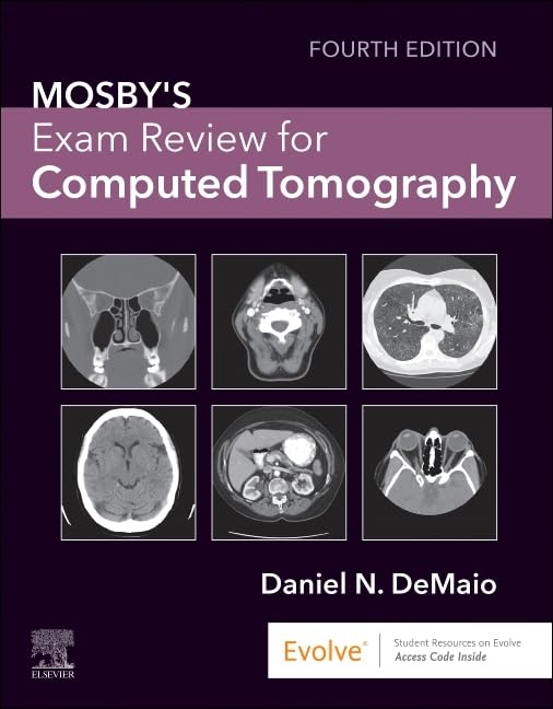 Mosby's Exam Review for Computed Tomography, 4e