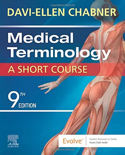 Medical Terminology: A Short Course, 9e