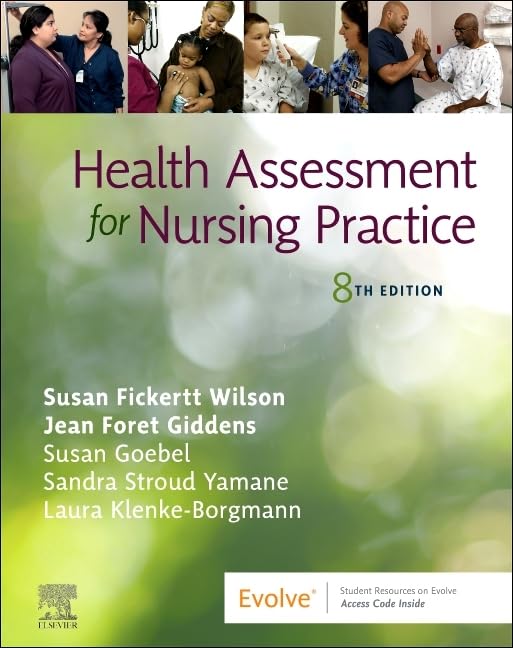 Health Assessment for Nursing Practice, 8e
