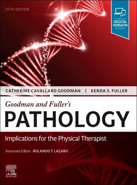 Goodman and Fuller's Pathology: Implications for the Physical Therapist, 5e