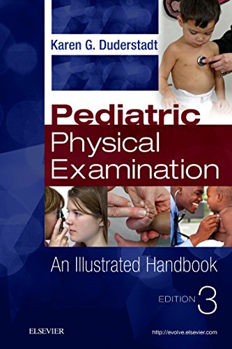 Pediatric Physical Examination: An Illustrated Handbook, 3e