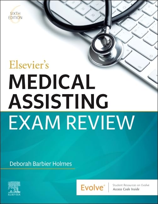 Elsevier's Medical Assisting Exam Review, 6e