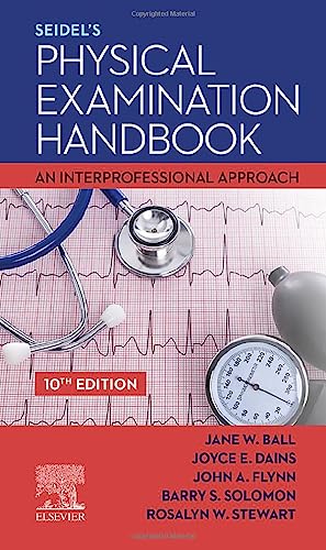 Seidel's Physical Examination Handbook, 10e