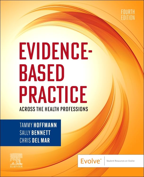 Evidence-Based Practice Across the Health Professions, 4e