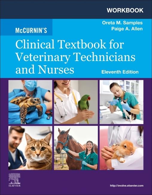 Workbook for McCurnin's Clinical Textbook for Veterinary Technicians and Nurses, 11e