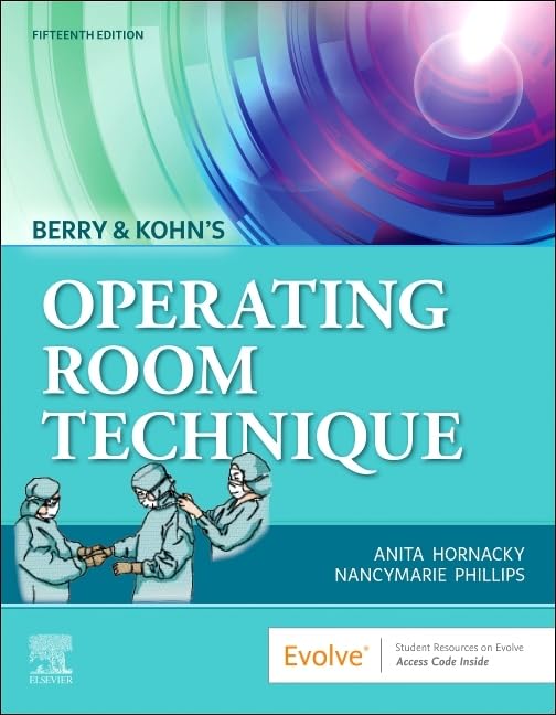 Berry & Kohn's Operating Room Technique, 15e