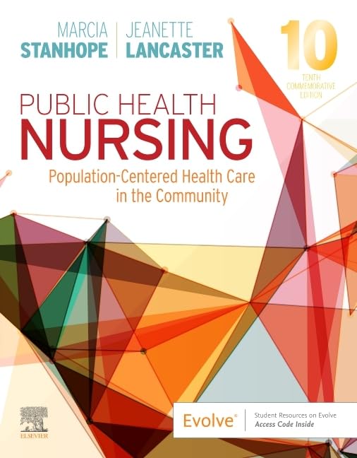 Public Health Nursing: Population-Centered Health Care in the Community, 10e