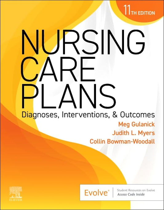 Nursing Care Plans: Diagnoses, Interventions, and Outcomes, 11e