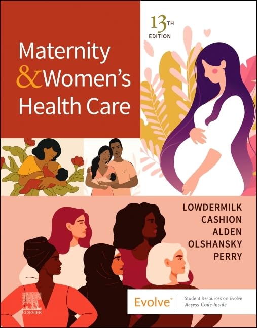 Maternity and Women's Health Care (Maternity & Women's Health Care), 13e