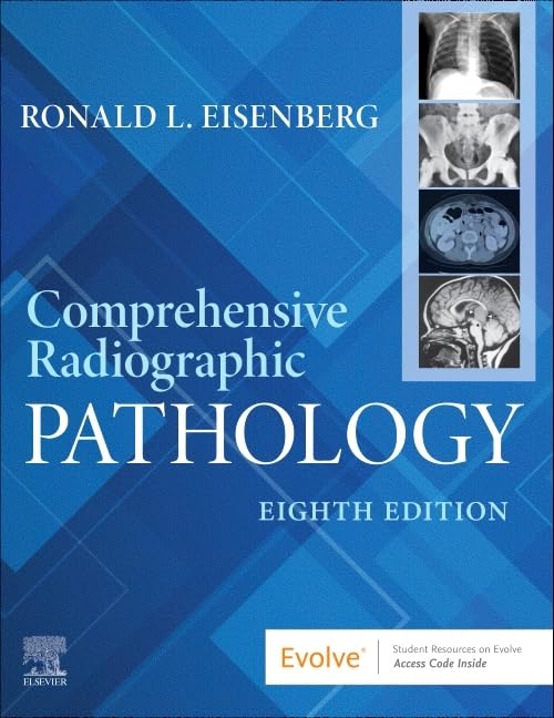 Comprehensive Radiographic Pathology, 8e