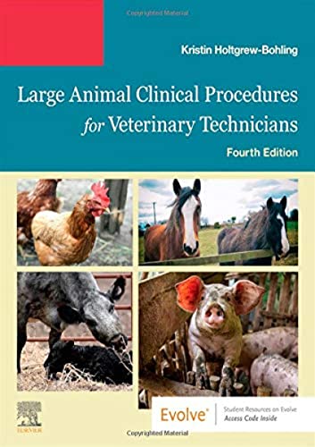 Large Animal Clinical Procedures for Veterinary Technicians, 4e