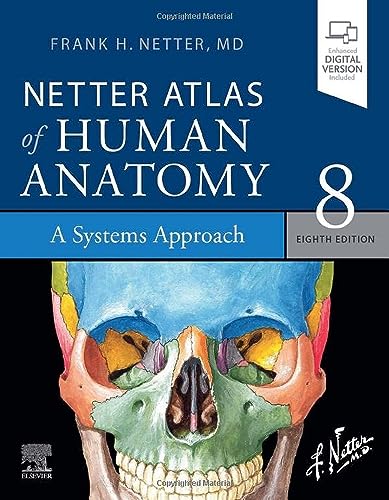 Netter Atlas of Human Anatomy: A Systems Approach, 8e