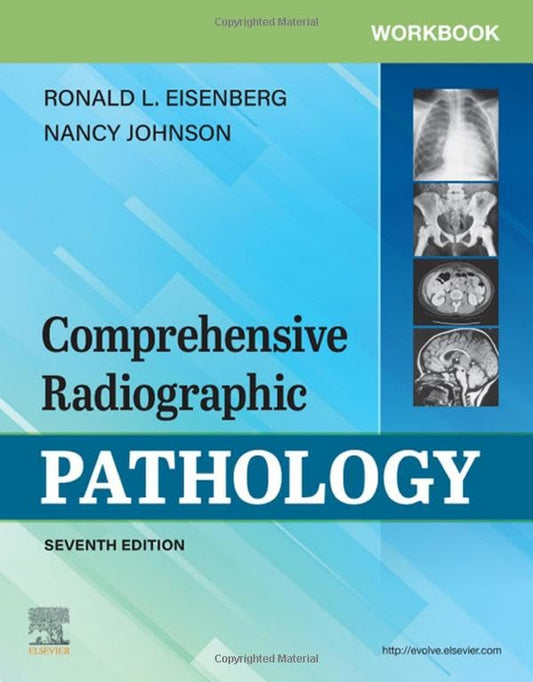 Workbook for Comprehensive Radiographic Pathology, 7e