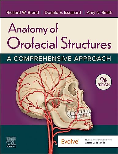 Anatomy of Orofacial Structures: A Comprehensive Approach, 9e