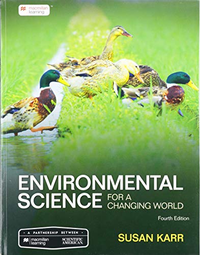 Environmental Science for a Changing World, 4e