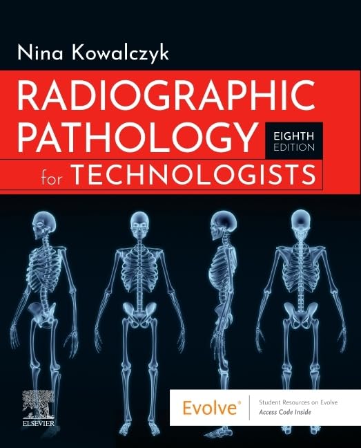 Radiographic Pathology for Technologists, 8e