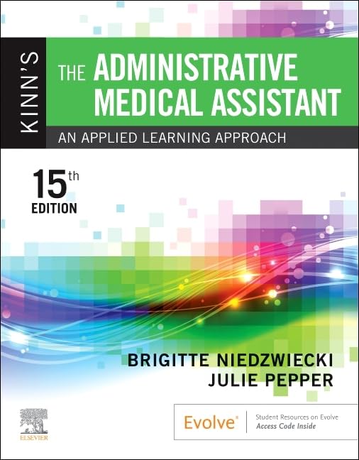 Kinn's The Administrative Medical Assistant, 15e