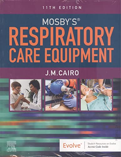 Mosby's Respiratory Care Equipment, 11e