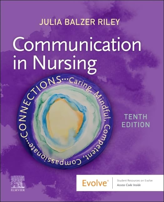 Communication in Nursing, 10e