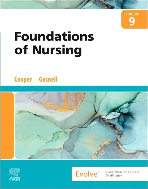 Foundations of Nursing, 9e