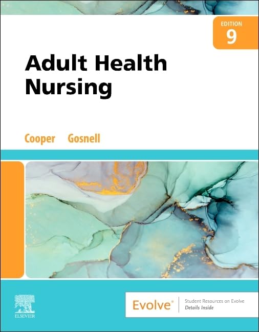 Adult Health Nursing, 9e
