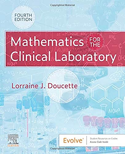 Mathematics for the Clinical Laboratory, 4e
