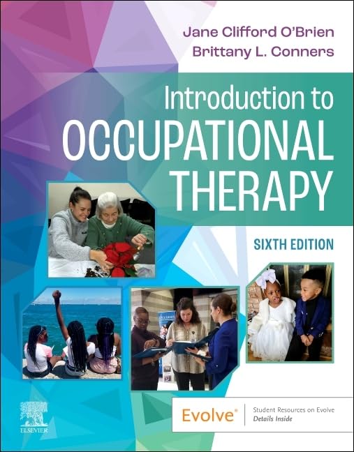 Introduction to Occupational Therapy, 6e