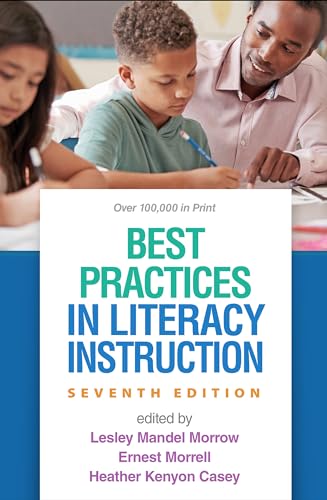 Best Practices in Literacy Instruction, 7e