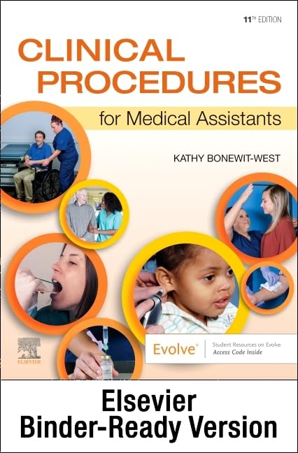 Clinical Procedures for Medical Assistants Binder Ready, 11e