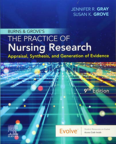 Burns and Grove's The Practice of Nursing Research, 9e