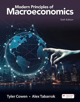 Modern Principles: Macroeconomics, 6e