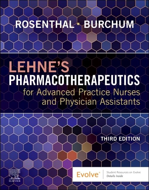 Lehne's Pharmacotherapeutics for Advanced Practice Nurses and Physician Assistants, 3e