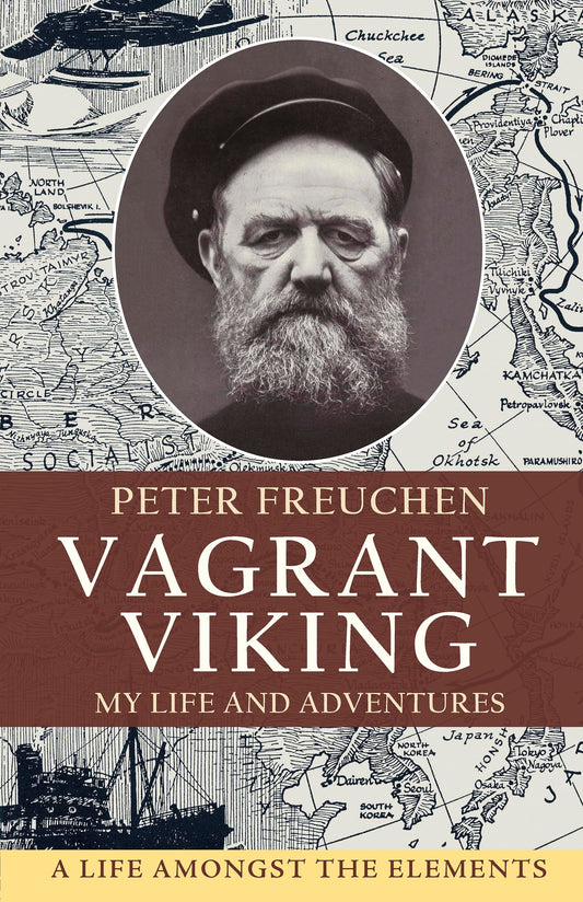 Vagrant Viking: My life and adventures