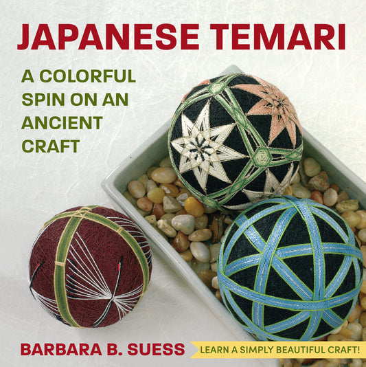 Japanese Temari: A Colorful Spin on an Ancient Craft