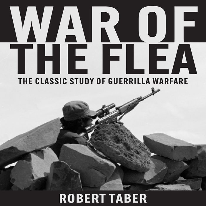 War of the Flea : The Classic Study of Guerrilla Warfare (Audiobook)