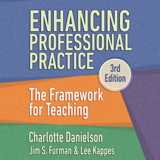 Enhancing Professional Practice : The Framework for Teaching (Audiobook)