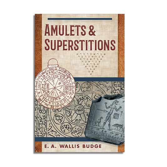 Amulets and Superstitions