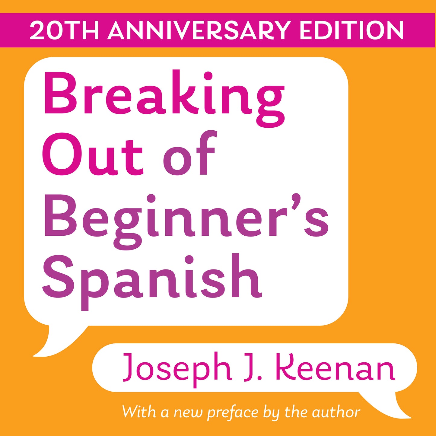 Breaking Out of Beginner's Spanish
