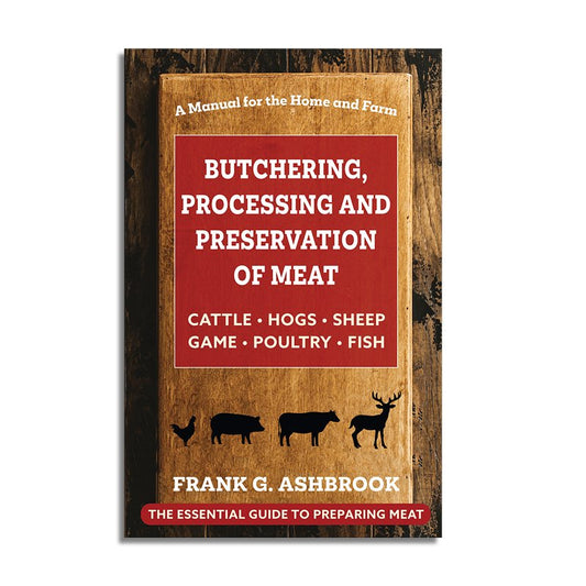 Butchering , Processing and Preservation of Meat